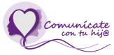 Comunicate Con Tu Hij@
